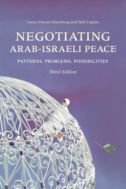 The cover image of Negotiating Arab-Israeli Peace featuring a bird cage with a peace dove watching an olive branch falling